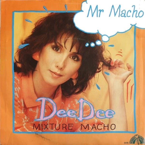 Dee Dee - Mr. Macho (Vinyl Single) 1986.  45 Toeren plaat