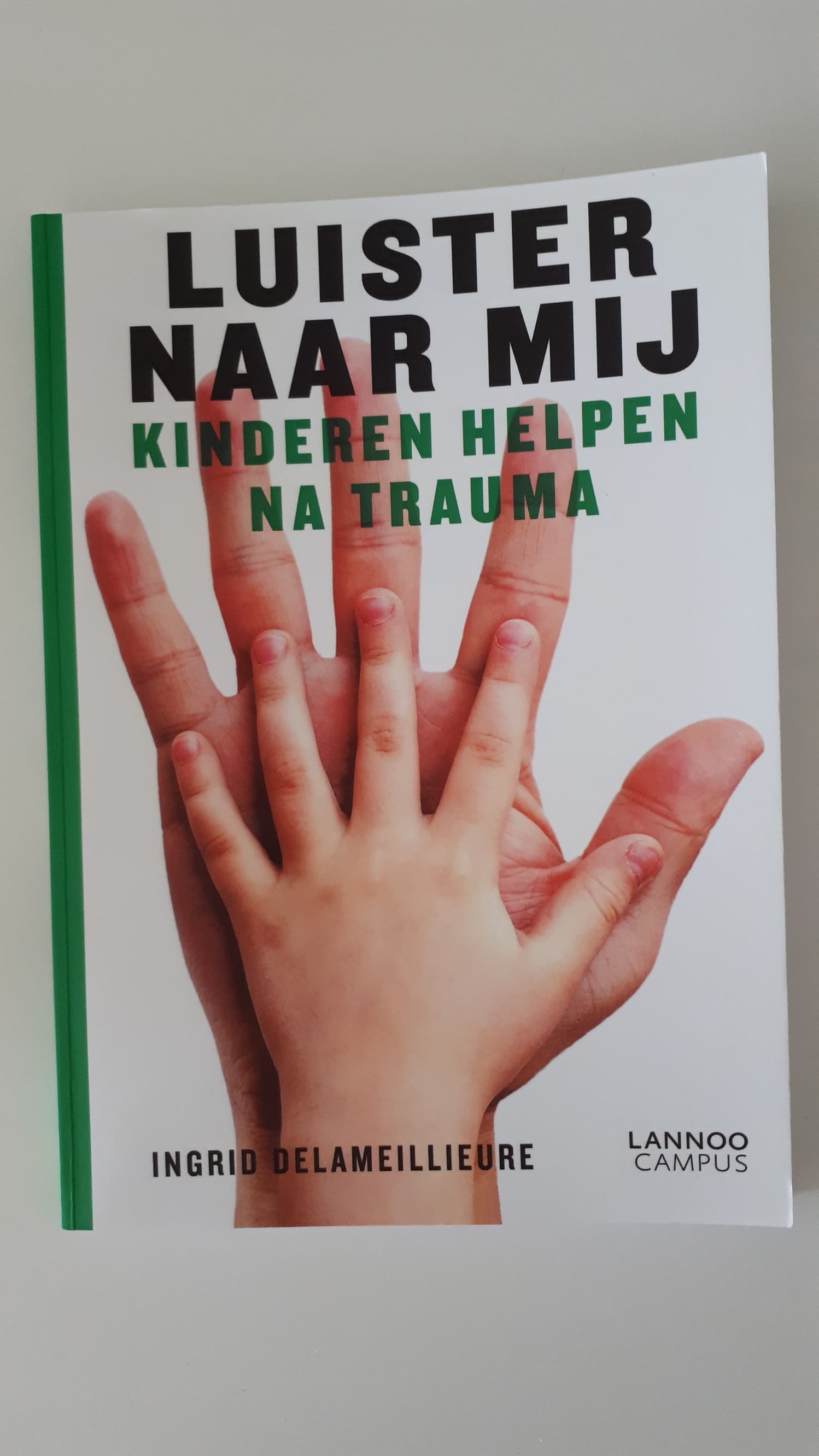Boek - Luister naar mij. Kinderen helpen na trauma - I. Delameilleure